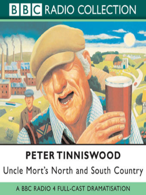 Title details for Uncle Mort's North & South Country by BBC - Available